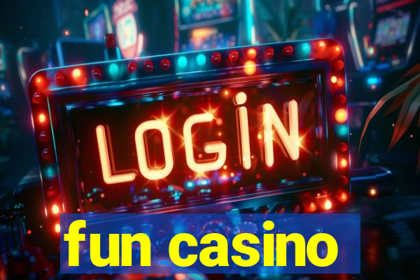 fun casino