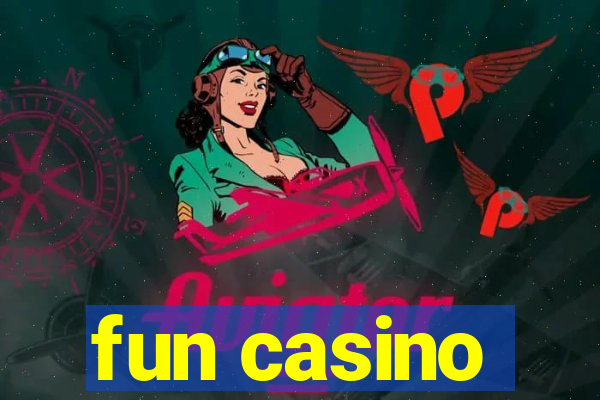 fun casino