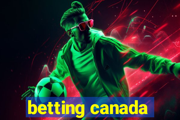 betting canada