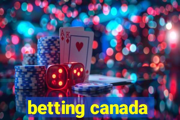 betting canada