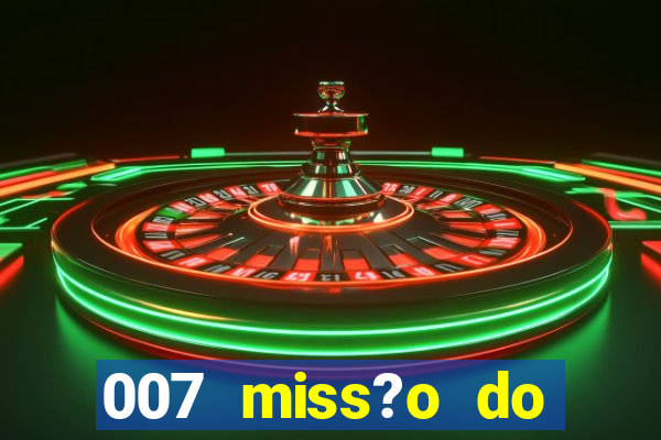 007 miss?o do casino como ganhar ps1