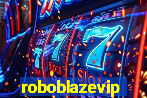 roboblazevip