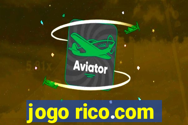 jogo rico.com