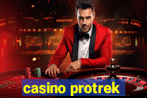 casino protrek