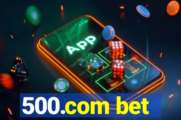 500.com bet