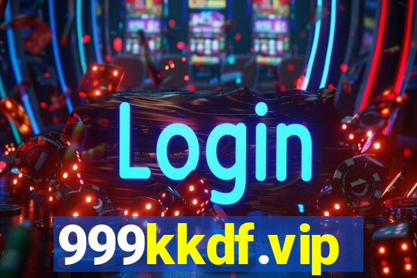 999kkdf.vip