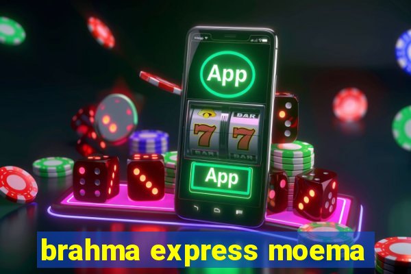 brahma express moema