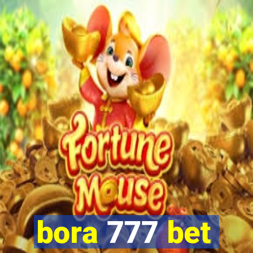 bora 777 bet