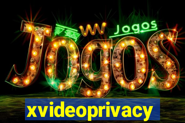 xvideoprivacy