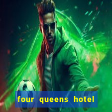 four queens hotel & casino