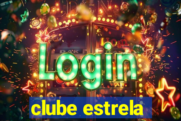 clube estrela