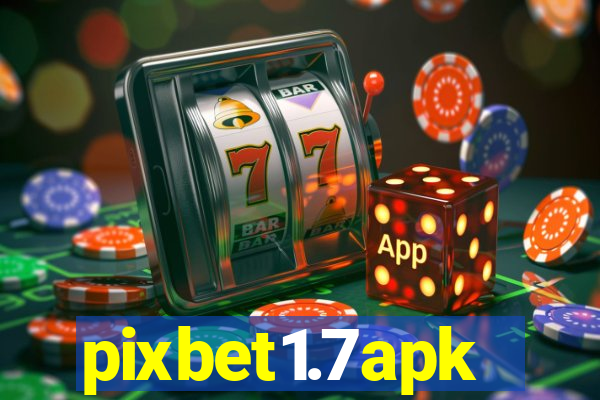 pixbet1.7apk