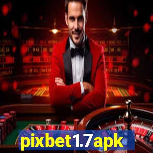 pixbet1.7apk