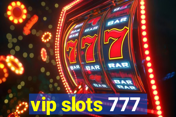 vip slots 777