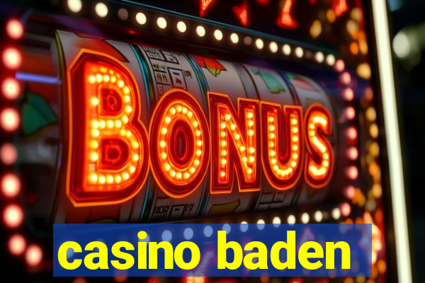 casino baden