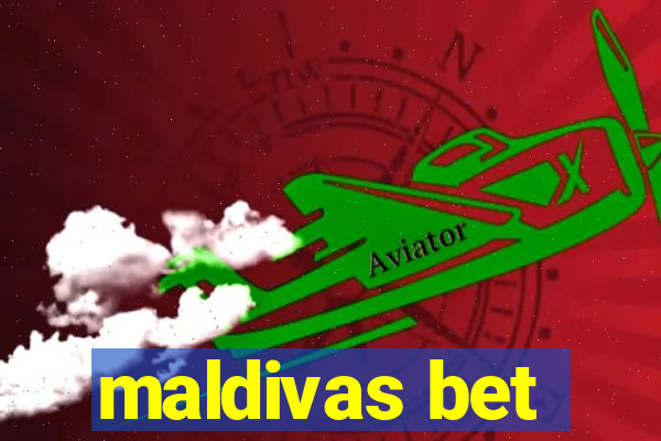 maldivas bet