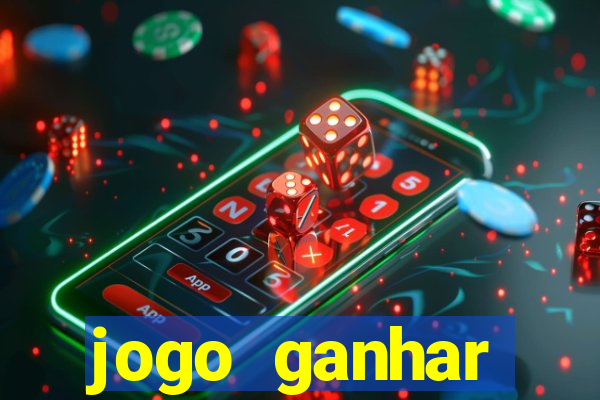 jogo ganhar dinheiro grátis