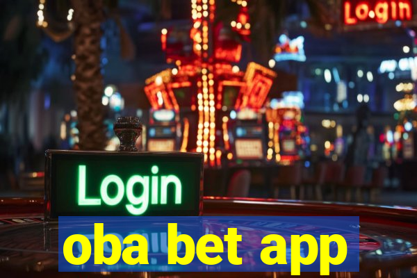 oba bet app