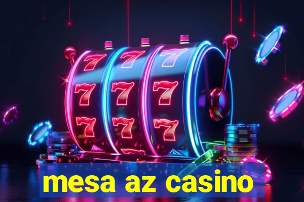 mesa az casino