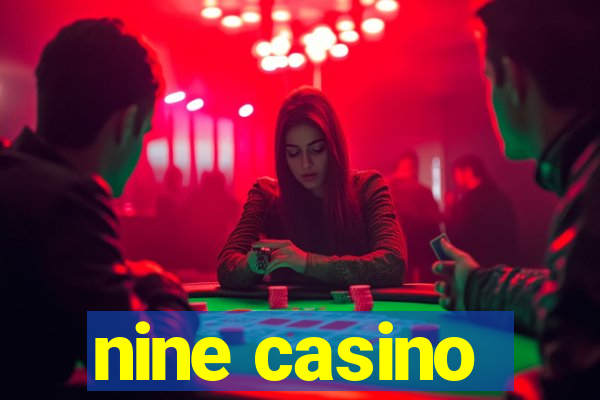 nine casino