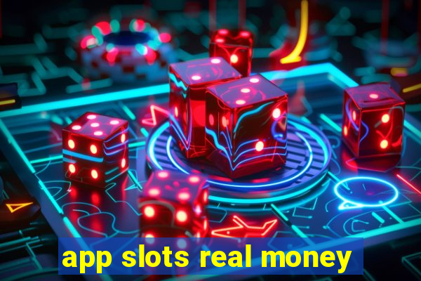 app slots real money