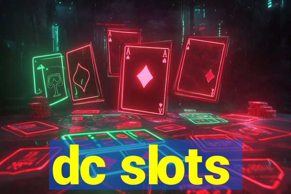 dc slots