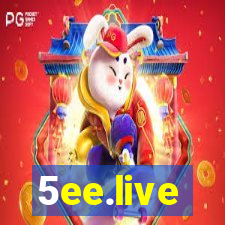 5ee.live