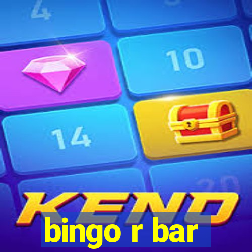 bingo r bar