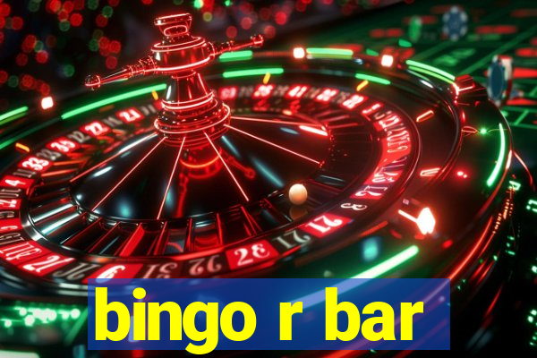 bingo r bar