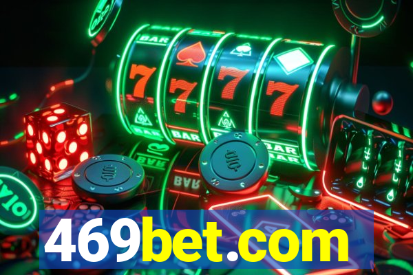 469bet.com