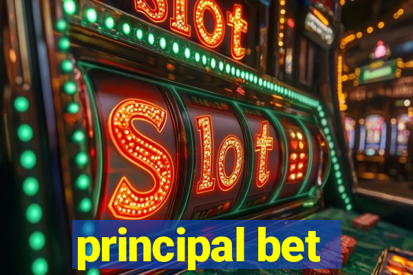 principal bet