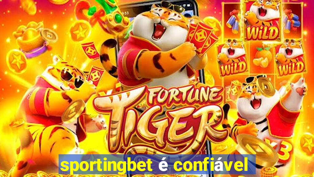 sportingbet é confiável