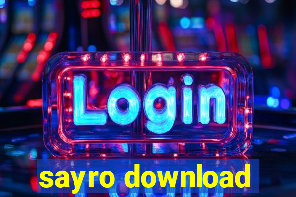 sayro download