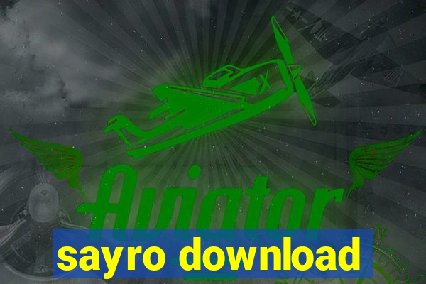 sayro download