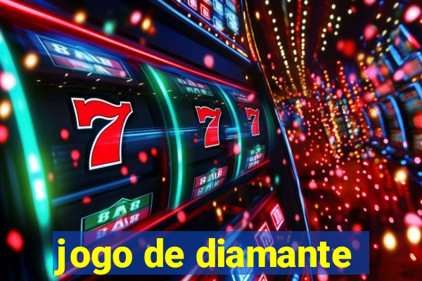 jogo de diamante