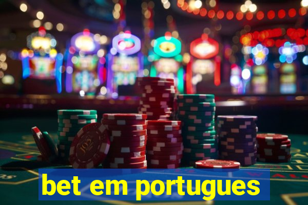 bet em portugues