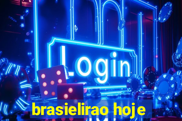 brasielirao hoje