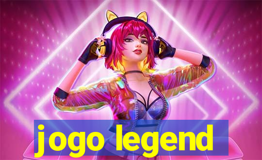 jogo legend