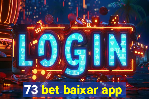 73 bet baixar app