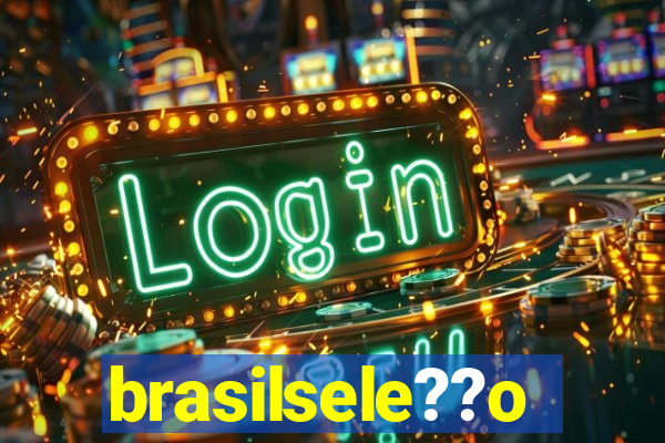 brasilsele??o