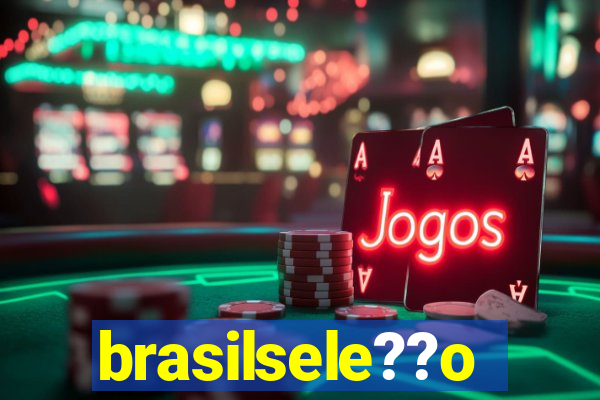 brasilsele??o