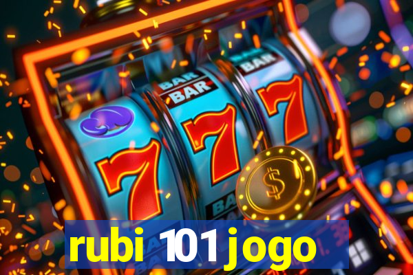 rubi 101 jogo