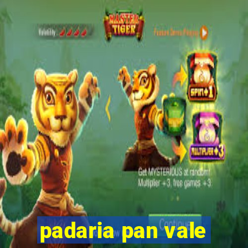 padaria pan vale