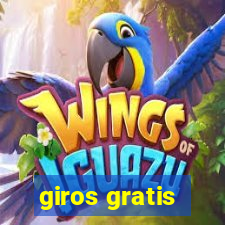 giros gratis