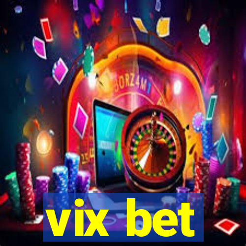 vix bet