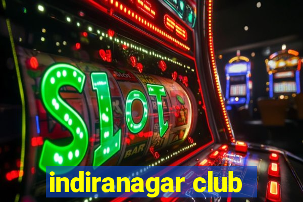 indiranagar club