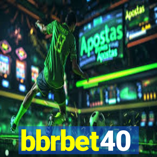 bbrbet40