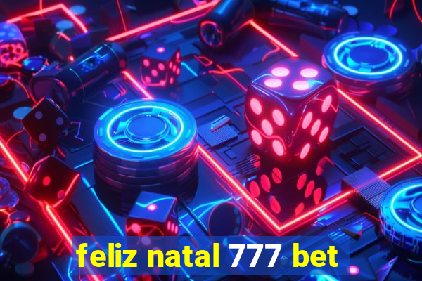 feliz natal 777 bet