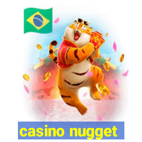 casino nugget