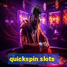 quickspin slots